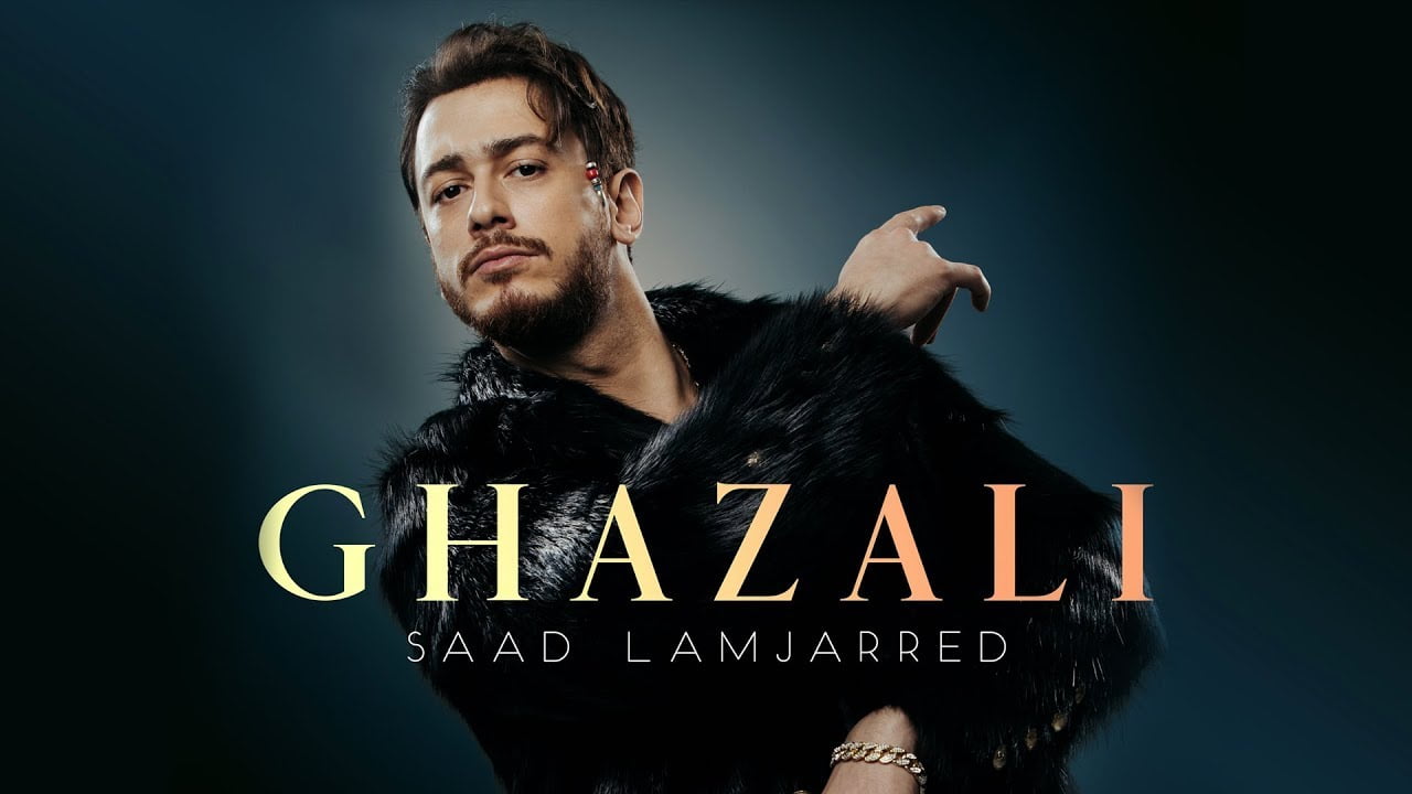 LYRICS: Saad Lamjarred – Ghazali